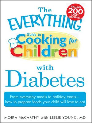 cover image of The Everything Guide to Cooking for Children with Diabetes
